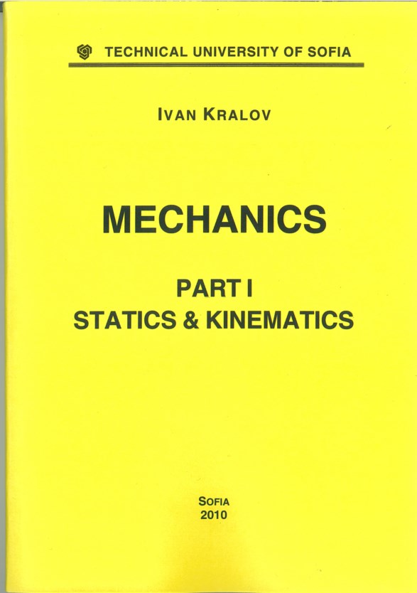 Mechanics – Part 1 – Statics & kinematics