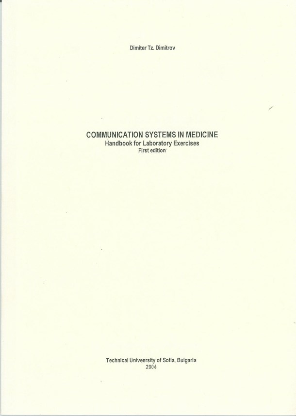 Communication systems in medicine – Handbook for Laboratory Exercises – First edition