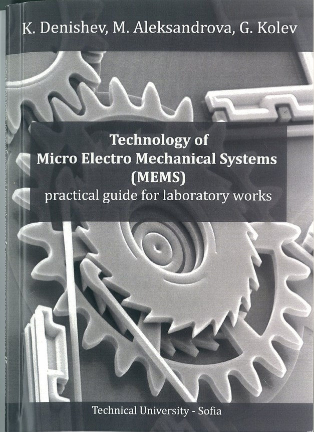 Technology of Micro Electro Mechanical Systems (MEMS) – Practical guide for laboratory works