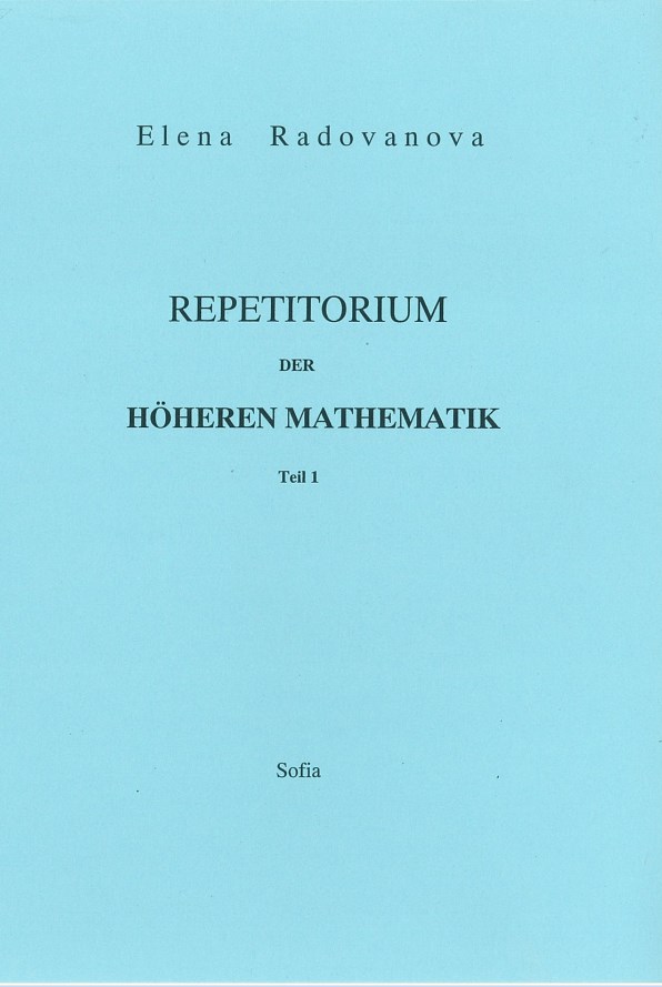 Repetitorium der Höheren Mathematik – Teil 1