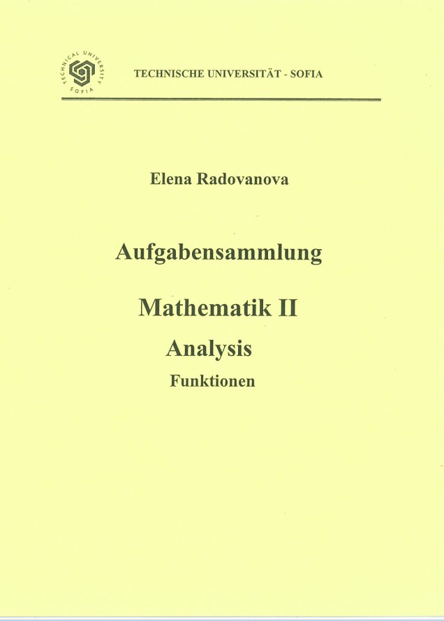 Aufgabensammlung – Mathematik II – Analysis – Funktionen